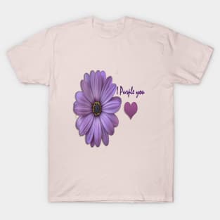 I Purple you T-Shirt